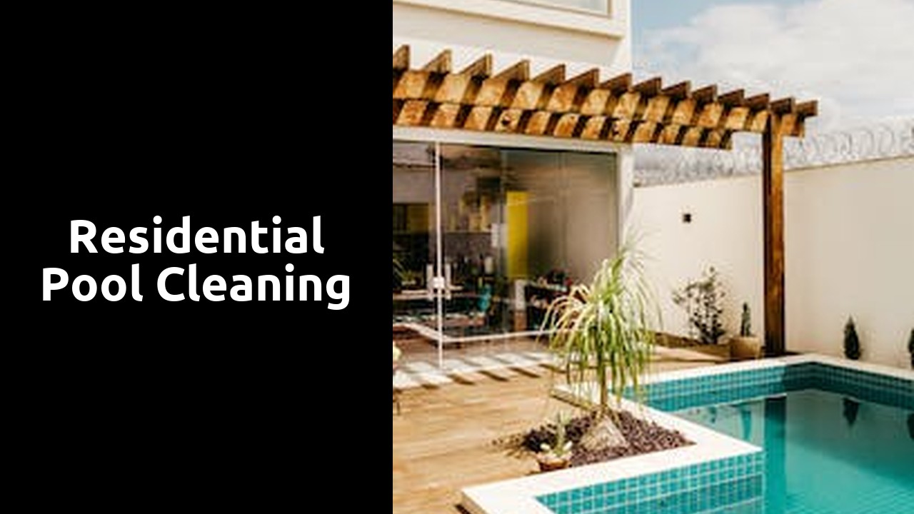 residential pool cleaning
